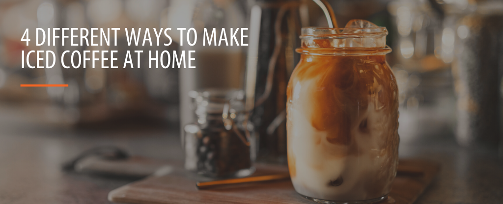 How to Enjoy Iced Coffee at Home